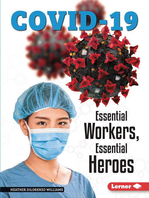 Title details for Essential Workers, Essential Heroes by Heather DiLorenzo Williams - Wait list